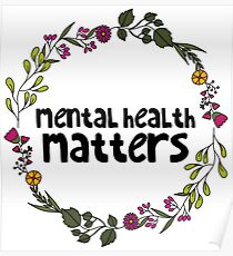 Mental Health Matters Poster