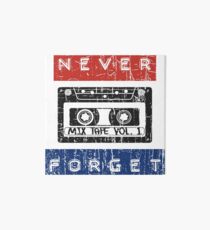 NEVER FORGET THE CASSETTE - RETRO DESIGN WITH EMBOSSED TAPE LETTERS Art Board
