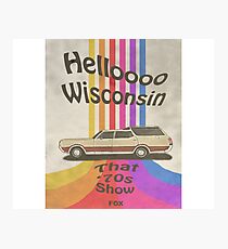 Hello Wisconsin Photographic Print