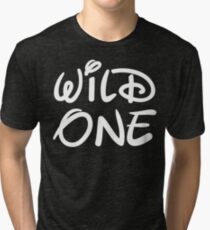 Wild One Tri-blend T-Shirt