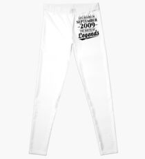Life Begins In September 2009 Birth Of Legends 9th Bday Leggings