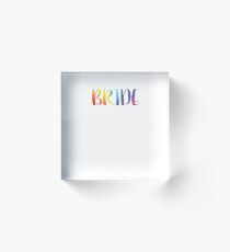 BRIDE Acrylic Block