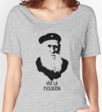 Charles Darwin - Vive la Evolucion! Women's Relaxed Fit T-Shirt