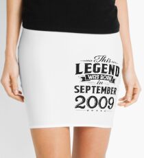This Legend Was Born In September 2009 9th Bday Mini Skirt