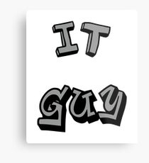 IT GUY Metal Print