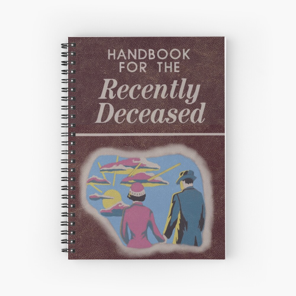 Beetlejuice Handbook For The Recently Deceased Spiral Notebook