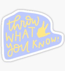 Throw What You Know - Younglife Sticker