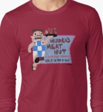 Mudka's Meat Hut Long Sleeve T-Shirt
