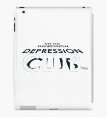 The No Depression Depression Club iPad Case/Skin