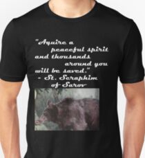St. Seraphim of Sarov quote Unisex T-Shirt