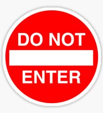 Do Not Enter Sign Sticker
