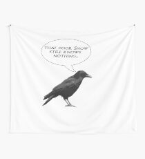 Snow knows nothing Wall Tapestry