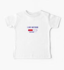 Buffering Please Wait T-shirt - Application File Loading Baby Tee