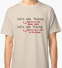 Funny Punctuation Grammar Humor Classic T-Shirt