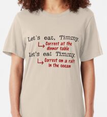 Funny Punctuation Grammar Humor Slim Fit T-Shirt