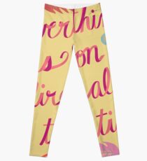 Everything is on Fire All the TIme Leggings