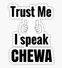 Cute Chewa Gift Shirt for Men Women Kids Sticker
