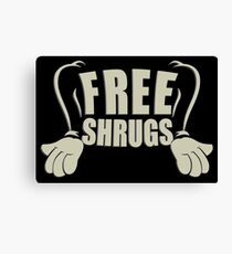 Free Shrugs Canvas Print