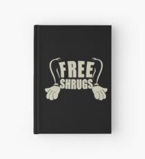 Free Shrugs Hardcover Journal