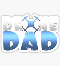 Drone Dad Father's Day Gift Sticker