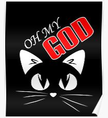 Katzen-T-Shirt - OH MEIN GOTT Poster