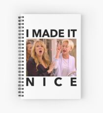 I MADE IT NICE Spiral Notebook