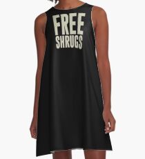 Free Shrugs A-Line Dress