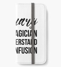 Actuary Not A Magician iPhone Wallet/Case/Skin
