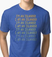 Come From Away - I'm an Islander Tri-blend T-Shirt