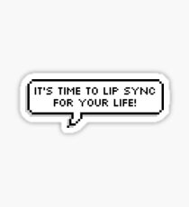 Drag Race - Lip Sync for your Life Sticker