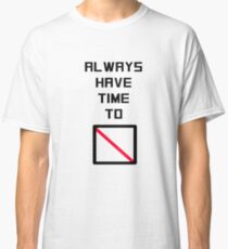 Time to Spare Classic T-Shirt