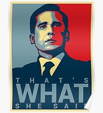 That’s what she said Poster