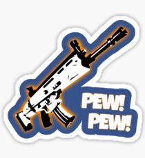 Fortnite Scar Pew Pew Sticker Sticker