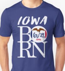 IOWA BORN - POPULAR STATE DESIGN WITH IOWA STATE FLAG Unisex T-Shirt