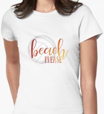 Funny beach quote volleyball Women's Fitted T-Shirt