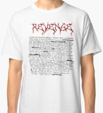 r e v e n g e Classic T-Shirt