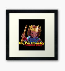 King Chucky | damn dude edition Framed Print