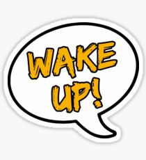 WAKEUP! Sticker