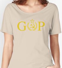 GOP - Treason - Soviet Hammer and Sickle Women's Relaxed Fit T-Shirt