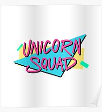 The inscription - Unicorn squad. Poster