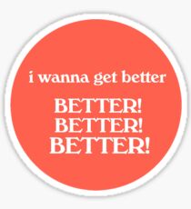 Ich will besser werden - Tribünen Sticker