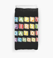 Happy First Day Of School Tee Cute Back To School Shirt Duvet Cover