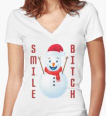 Cheery Christmas Snowman Smile Bitch Women's Fitted V-Neck T-Shirt