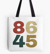 8645 Shirt - 86 45 Impeach Trump Shirt Tote Bag