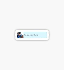 This user mains Chun Li Sticker