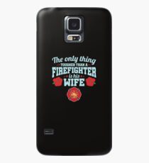 Funda/vinilo para Samsung Galaxy Esposa de bombero La única cosa más dura que un bombero es su esposa