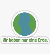 Wir haben nur eine Erde (Deutsch) Sticker
