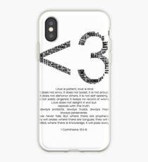 Love is patient.. Love is kind.... - 1 Corinthians 13:4-8 iPhone Case