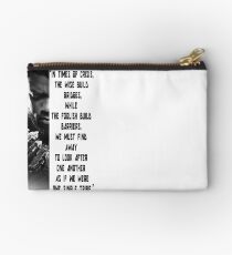 We must find away to look after one another as if we were one single tribe. Zipper Pouch