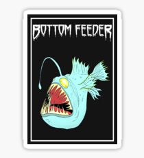 Bottom Feeder Stickers Redbubble